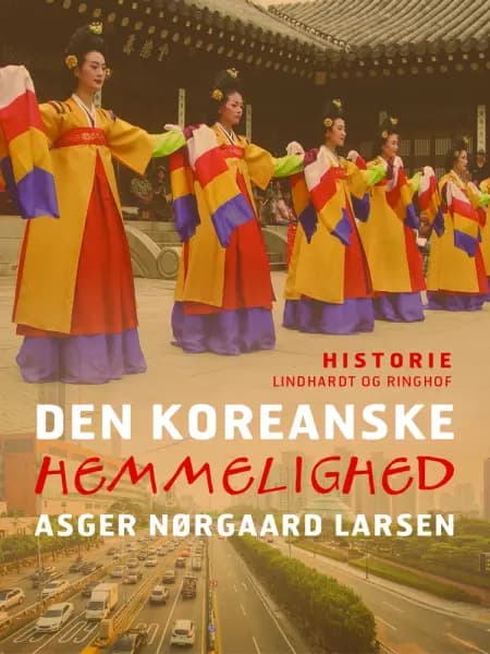 Den koreanske hemmelighed af Asger Nørgaard Larsen