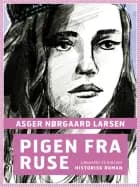 Pigen fra Ruse af Asger Nørgaard Larsen