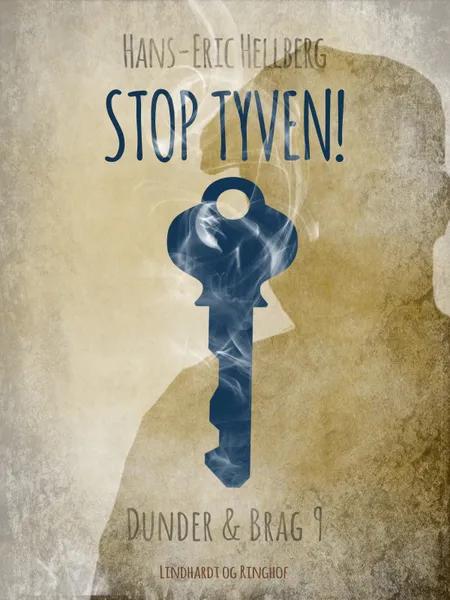 Stop tyven! af Hans-Eric Hellberg