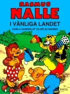 Rasmus Nalle i vänliga landet af Vilhelm Hansen og Carla Hansen