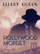 Hollywoodmordet af Ellery Queen
