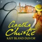 Katt bland duvor af Agatha Christie