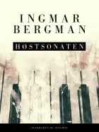 Høstsonaten af Ingmar Bergman