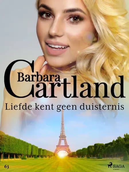 Liefde kent geen duisternis af Barbara Cartland