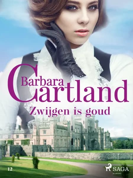 Zwijgen is goud af Barbara Cartland