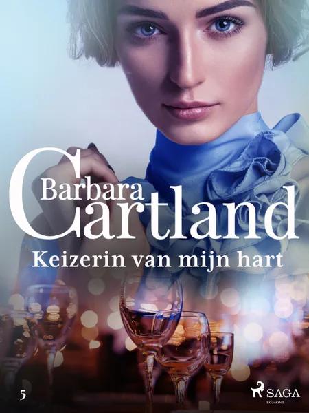 Keizerin van mijn hart af Barbara Cartland