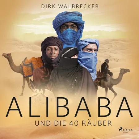 Ali Baba und die 40 Räuber af Dirk Walbrecker
