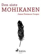 Den siste mohikanen af James Fenimore Cooper