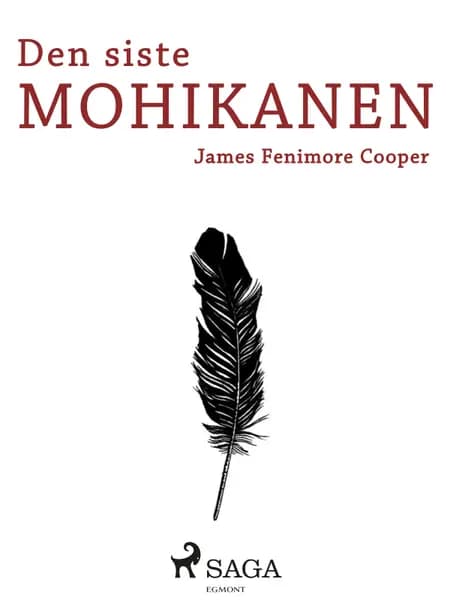 Den siste mohikanen af James Fenimore Cooper