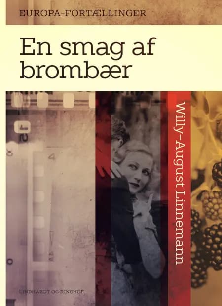 En smag af brombær af Willy-August Linnemann