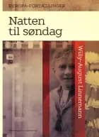 Natten til søndag af Willy-August Linnemann