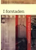 I forstaden af Willy-August Linnemann