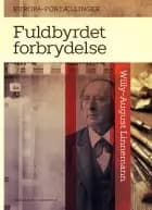 Fuldbyrdet forbrydelse af Willy-August Linnemann