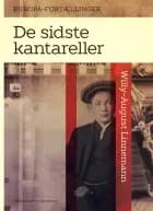 De sidste kantareller af Willy-August Linnemann