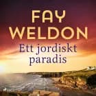 Ett jordiskt paradis af Fay Weldon