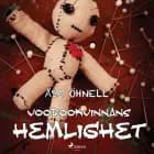 Voodookvinnans hemlighet af Åsa Öhnell