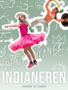 Indianeren af Bent Haller