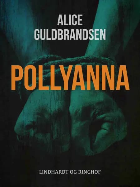 Pollyanna af Alice Norden Guldbrandsen