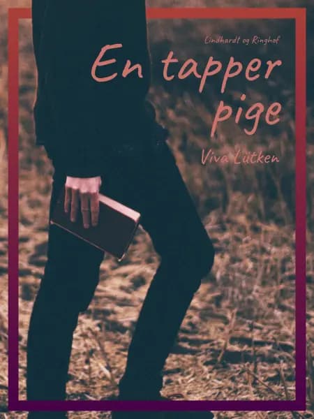 En tapper pige af Viva Lütken