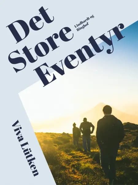 Det store eventyr af Viva Lütken