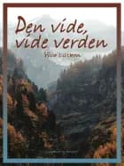 Den vide, vide verden af Viva Lütken