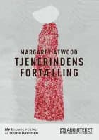 Tjenerindens fortælling af Margaret Atwood