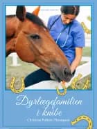 Dyrlægefamilien i knibe af Christine Pullein Thompson
