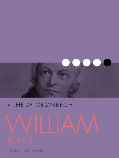 William Blake af Vilhelm Grønbech