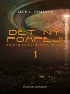 Det ny Pompeji. Krigen ved Sjælenes Brønd - Bind 1 af Jack L. Chalker