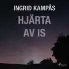 Hjärta av is af Ingrid Kampås
