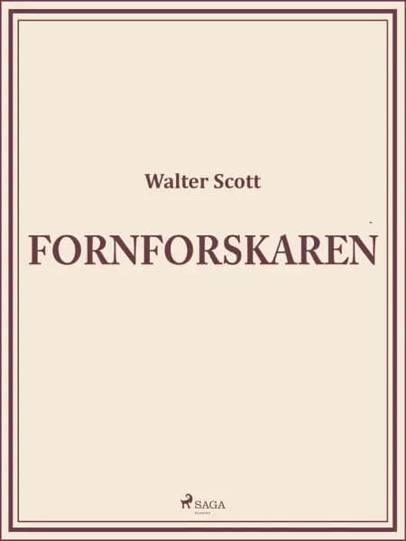 Fornforskaren af Walter Scott