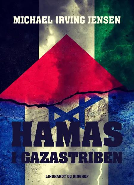 Hamas i Gazastriben af Michael Irving Jensen