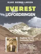 Everest-udfordringen. Dagbog fra en hemmelig færd af Klavs Becker-Larsen