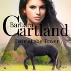 Love at the Tower (Barbara Cartland's Pink Collection 54) af Barbara Cartland