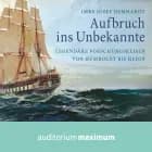 Aufbruch ins Unbekannte af Imre Josef Demhardt
