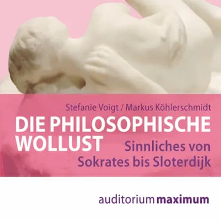 Die philosophische Wollust af Markus Köhlerschmidt