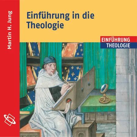 Einführung in die Theologie af Martin H Jung