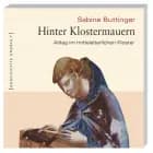 Hinter Klostermauern af Sabine Buttinger