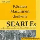 Können Maschinen denken? Searles moderne Interpretation des Körper-Geist-Problems af Tom Gross