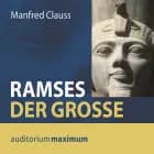 Ramses der Große af Manfred Clauss