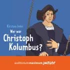 Wer war Christoph Kolumbus? af Kirsten John
