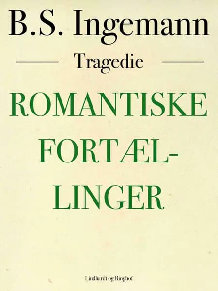 Romantiske fortællinger af B.S. Ingemann