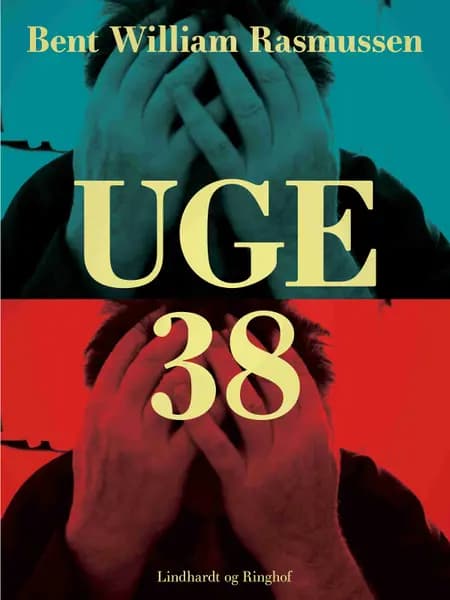 Uge 38 af Bent William Rasmussen