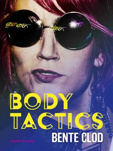 Body Tactics af Bente Clod