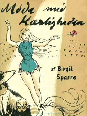 Møde med kærligheden af Birgit Sparre
