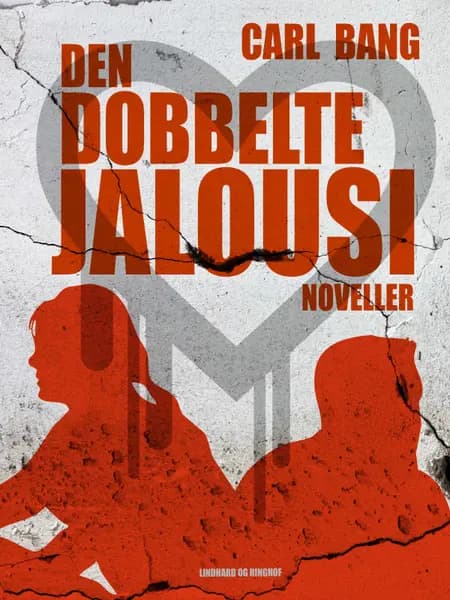 Den dobbelte jalousi af Carl Bang
