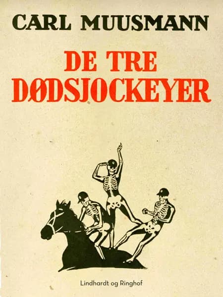 De tre dødsjockeyer af Carl Muusmann