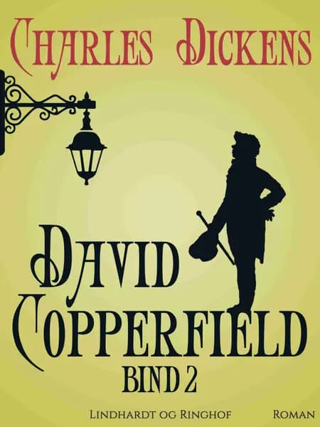 David Copperfield af Charles Dickens