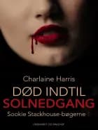 Død indtil solnedgang af Charlaine Harris