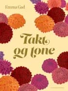 Takt og tone af Emma Gad